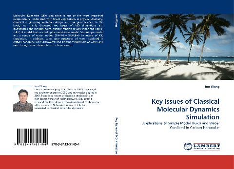 Key Issues of Classical Molecular Dynamics Simulation: Applications to Simple Model Fluids and Water Confined in Carbon Nanotube