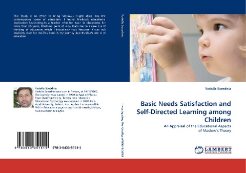 Basic Needs Satisfaction and Self-Directed Learning among Children: An Appraisal of the Educational Aspects of Maslows Theory