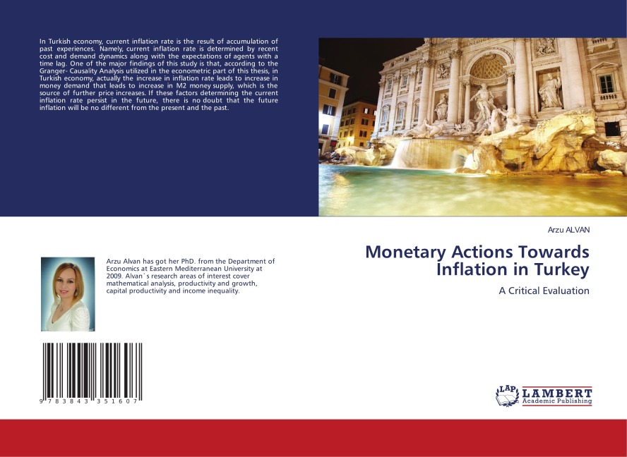 Monetary Actions Towards Inflation in Turkey: A Critical Evaluation