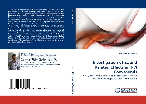 Investigation of EL and Related Effects in II-VI Compounds: Study of Electroluminescence, Photoconductivity and Photoelectret Properties of II-VI compounds