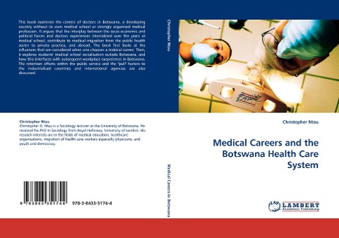 Medical Careers and the Botswana Health Care System