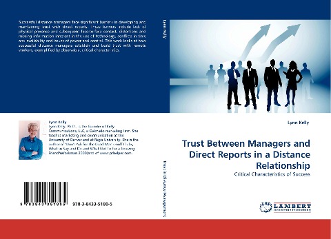 Trust Between Managers and Direct Reports in a Distance Relationship: Critical Characteristics of Success