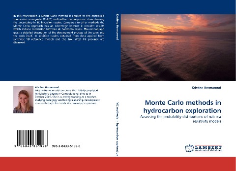 Monte Carlo methods in hydrocarbon exploration: Assessing the probability distributions of sub sea resistivity models