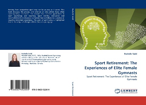 Sport Retirement: The Experiences of Elite Female Gymnasts: Sport Retirement:  The Experiences of Elite Female Gymnasts