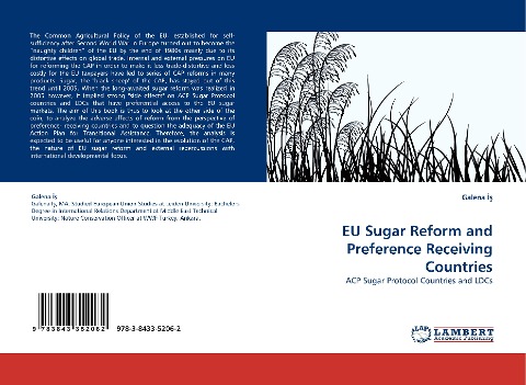 EU Sugar Reform and Preference Receiving Countries: ACP Sugar Protocol Countries and LDCs