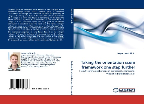 Taking the orientation score framework one step further: From theory to applications in biomedical engineering. Written in Mathematica 6.0.
