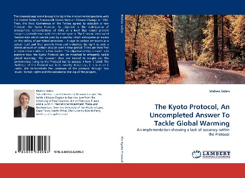 The Kyoto Protocol, An Uncompleted Answer To Tackle Global Warming: An implementation showing a lack of accuracy within the Protocol