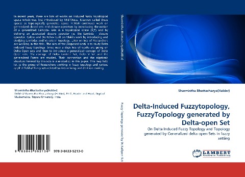 Delta-Induced Fuzzytopology, FuzzyTopology generated by Delta-open Set: On Delta Induced Fuzzy Topology and Topology generated by Generalized  delta open Sets in fuzzy setting
