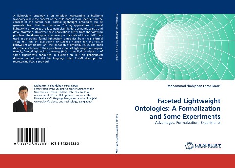 Faceted Lightweight Ontologies: A Formalization and Some Experiments: Advantages, Formalization, Experiments