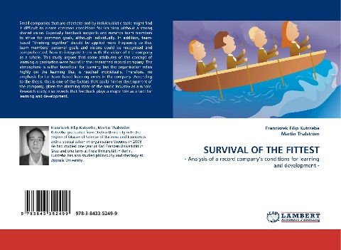 SURVIVAL OF THE FITTEST: - Analysis of a record companys conditions for learning and development -