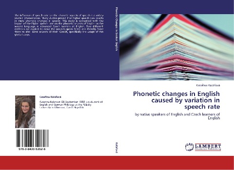 Phonetic changes in English caused by variation in speech rate: by native speakers of English and Czech learners of English