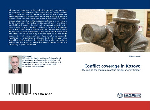 Conflict coverage in Kosovo: The role of the media as conflict mitigator or instigator