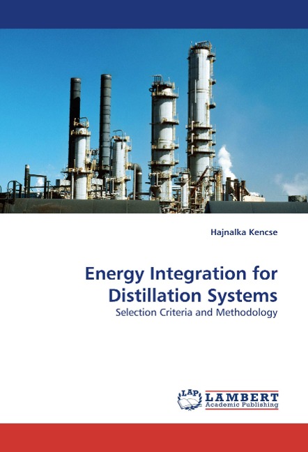 Energy Integration for Distillation Systems: Selection Criteria and Methodology