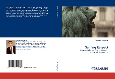 Gaining Respect: How an Individual Develops Respect and why it is Important