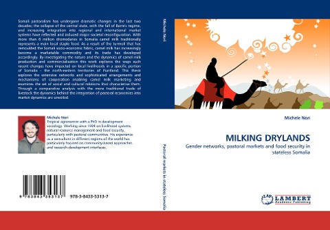MILKING DRYLANDS: Gender networks, pastoral markets and food security in stateless Somalia