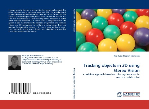 Tracking objects in 3D using Stereo Vision: a real-time approach based on color segmentation for use on a mobile robot