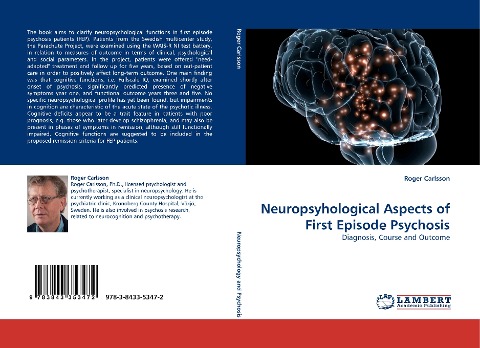 Neuropsyhological Aspects of First Episode Psychosis: Diagnosis, Course and Outcome