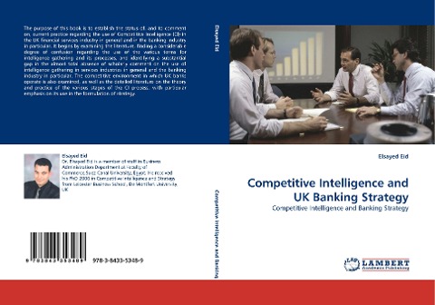 Competitive Intelligence and UK Banking Strategy: Competitive Intelligence and Banking Strategy