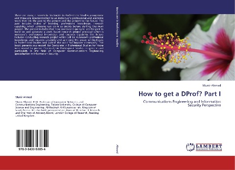 How to get a DProf? Part I: Communications Engineering and Information Security Perspective