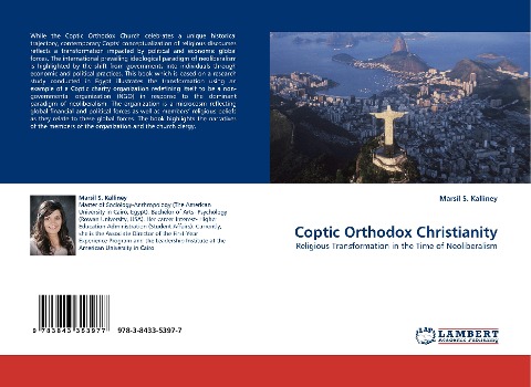 Coptic Orthodox Christianity: Religious Transformation in the Time of Neoliberalism