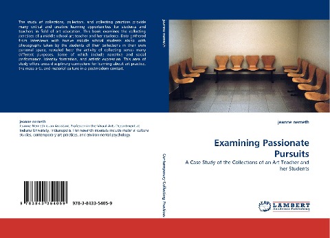 Examining Passionate Pursuits: A Case Study of the Collections of an Art Teacher and her Students