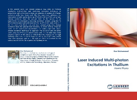 Laser Induced Multi-photon Excitations in Thallium: Atomic Physics