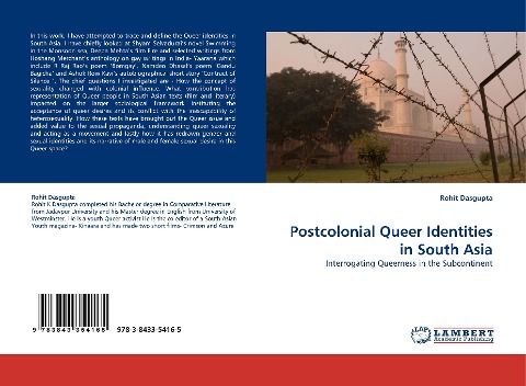 Postcolonial Queer Identities in South Asia: Interrogating Queerness in the Subcontinent