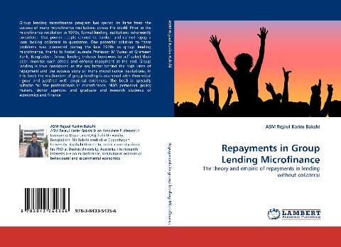 Repayments in Group Lending Microfinance: The theory and empiric of repayments in lending without collateral