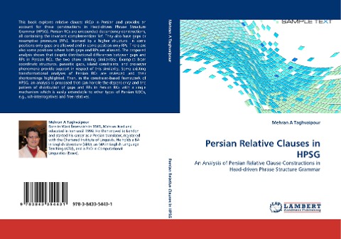 Persian Relative Clauses in HPSG: An Analysis of Persian Relative Clause Constructions in Head-driven Phrase Structure Grammar