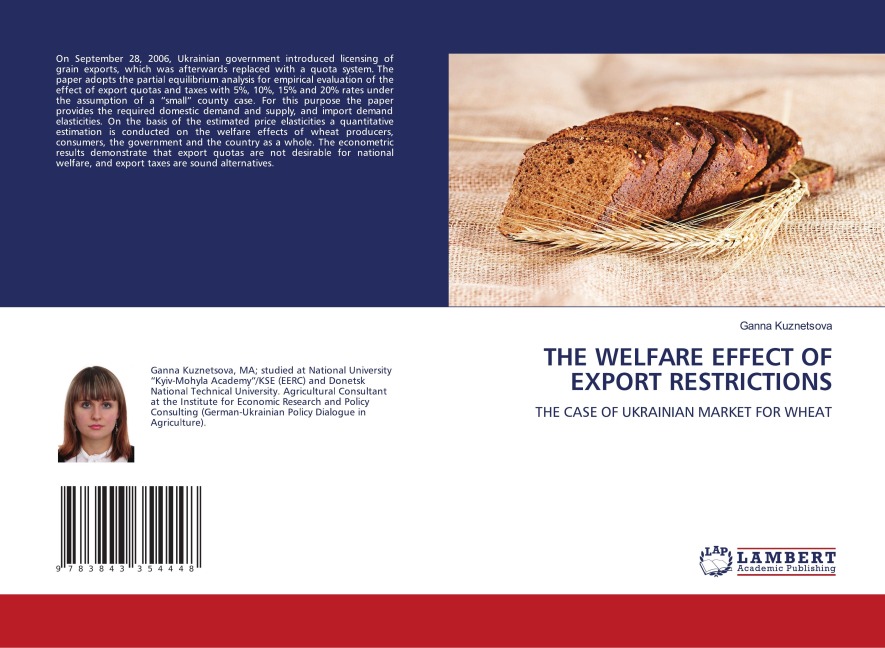 THE WELFARE EFFECT OF EXPORT RESTRICTIONS: THE CASE OF UKRAINIAN MARKET FOR WHEAT