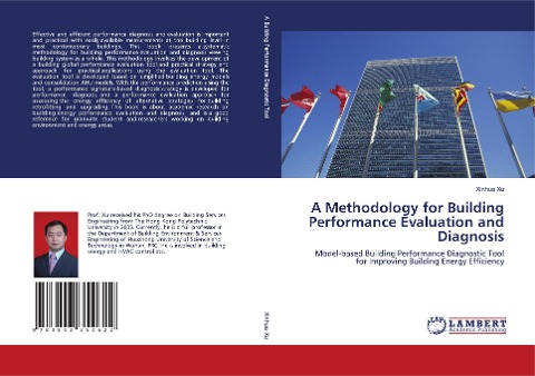 A Methodology for Building Performance Evaluation and Diagnosis: Model-based Building Performance Diagnostic Tool for Improving Building Energy Efficiency