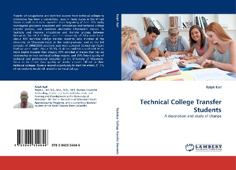 Technical College Transfer Students: A description and study of change