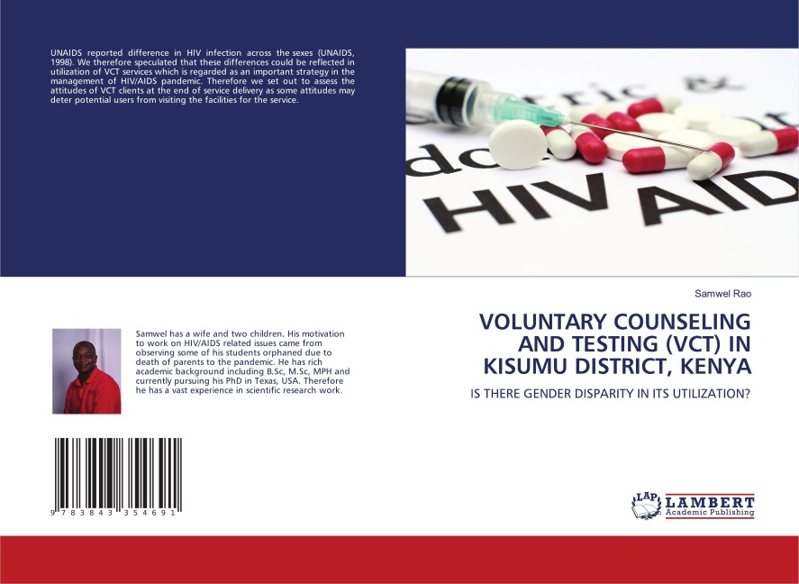 VOLUNTARY COUNSELING AND TESTING (VCT) IN KISUMU DISTRICT, KENYA: IS THERE GENDER DISPARITY IN ITS UTILIZATION?