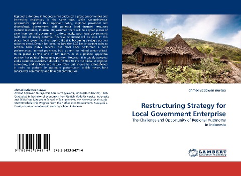 Restructuring Strategy for Local Government Enterprise: The Challenge and Opportunity of Regional Autonomy in Indonesia