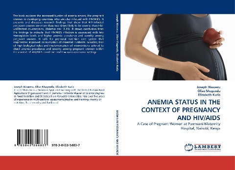 ANEMIA STATUS IN THE CONTEXT OF PREGNANCY AND HIV/AIDS: A Case of Pregnant Women at Pumwani Maternity Hospital, Nairobi, Kenya