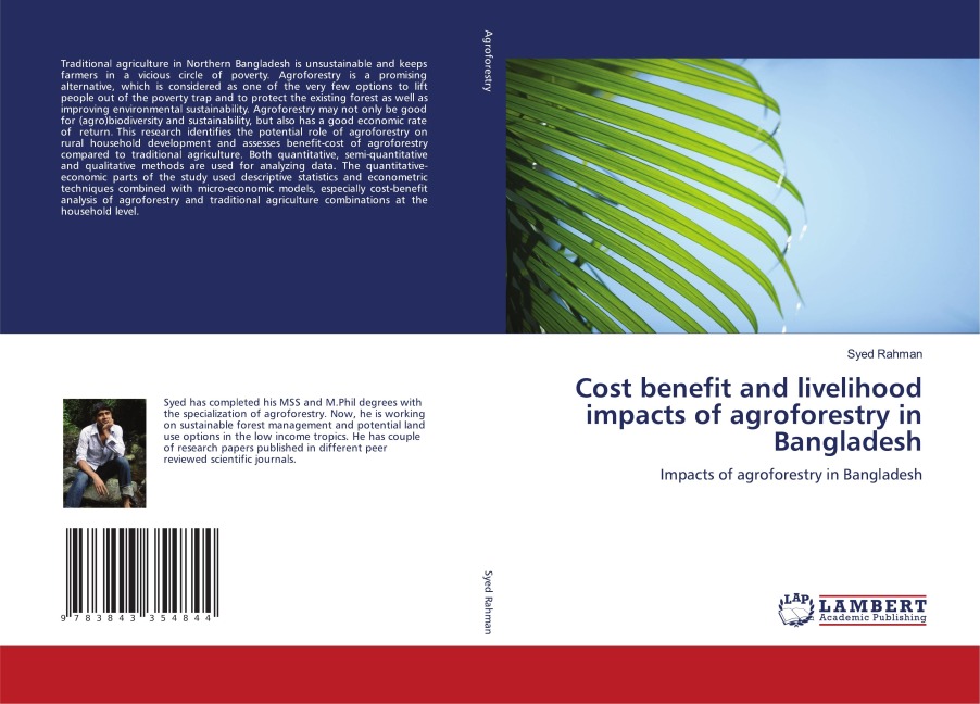 Cost benefit and livelihood impacts of agroforestry in Bangladesh: Impacts of agroforestry in Bangladesh