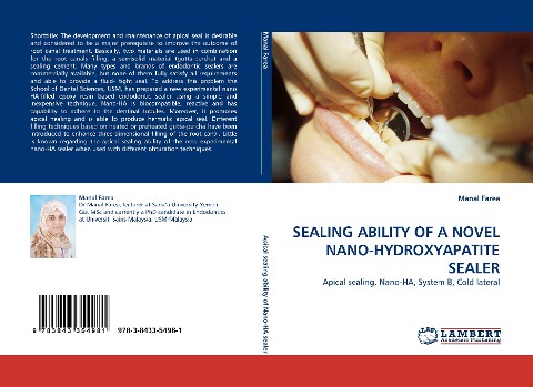 SEALING ABILITY OF A NOVEL NANO-HYDROXYAPATITE SEALER: Apical sealing, Nano-HA, System B, Cold lateral