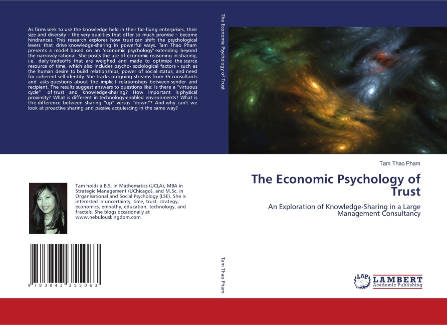 The Economic Psychology of Trust: An Exploration of Knowledge-Sharing in a Large Management Consultancy