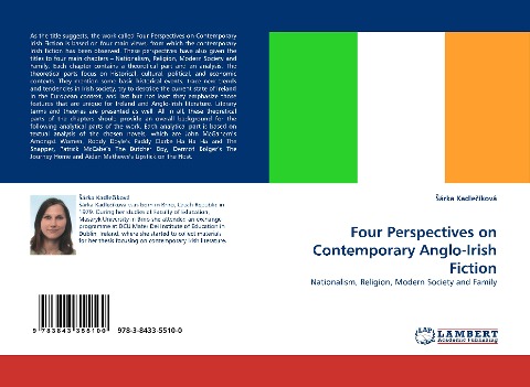 Four Perspectives on Contemporary Anglo-Irish Fiction: Nationalism, Religion, Modern Society and Family