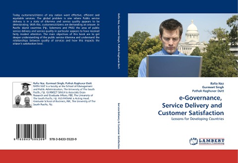e-Governance,  Service Delivery and  Customer Satisfaction: Lessons for Developing Countries