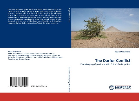 The Darfur Conflict: Peacekeeping Operations with Chinas Participation