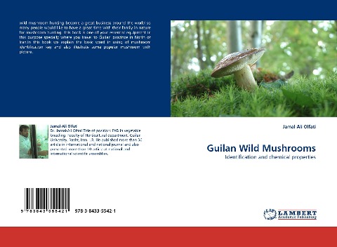 Guilan Wild Mushrooms: Identification and chemical properties