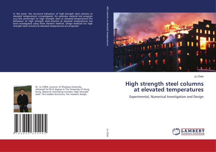 High strength steel columns at elevated temperatures: Experimental, Numerical Investigation and Design