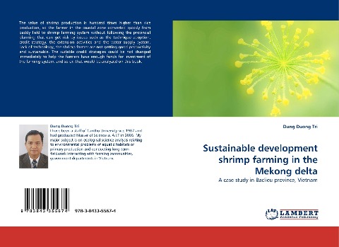 Sustainable development shrimp farming in the Mekong delta: A case study in Baclieu province, Vietnam