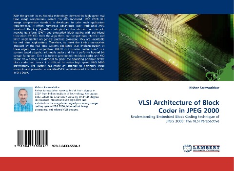 VLSI Architecture of Block Coder in JPEG 2000: Understanding Embedded Block Coding technique of JPEG 2000: The VLSI Perspective