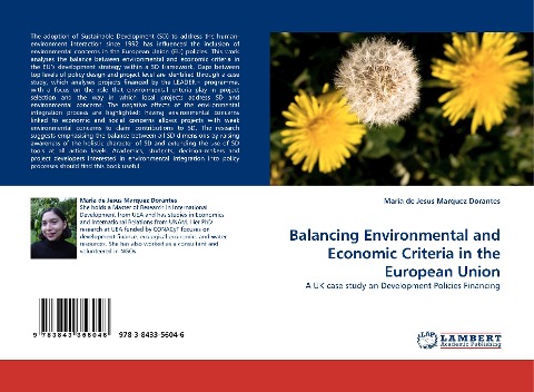 Balancing Environmental and Economic Criteria in the European Union: A UK case study on Development Policies Financing