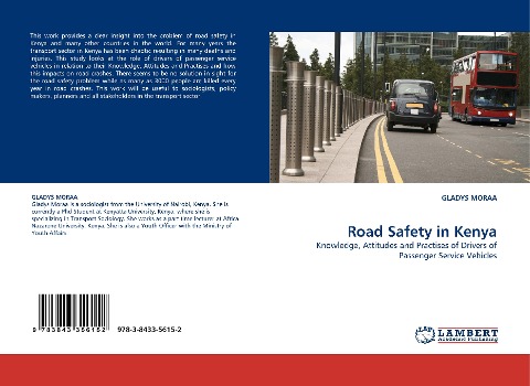 Road Safety in Kenya: Knowledge, Attitudes and Practises of Drivers of Passenger Service Vehicles