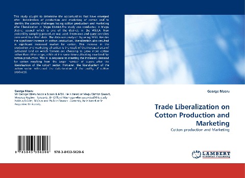 Trade Liberalization on Cotton Production and Marketing: Cotton production and Marketing