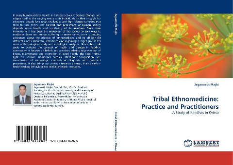 Tribal Ethnomedicine: Practice and Practitioners: A Study of Kandhas in Orissa