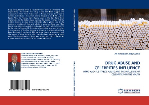 DRUG ABUSE AND CELEBRITIES INFLUENCE: DRUG AND SUBSTANCE ABUSE AND THE INFLUENCE OF CELEBRITIES ON THE YOUTH